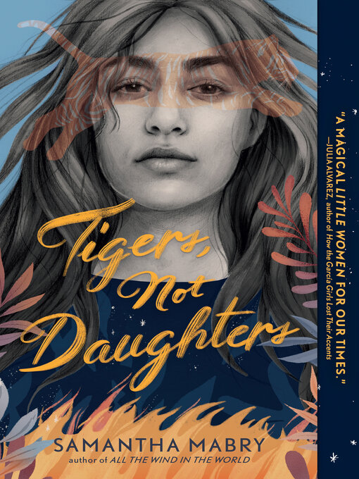 Title details for Tigers, Not Daughters by Samantha Mabry - Wait list